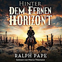 Hinter dem fernen Horizont (MP3-Download) - Pape, Ralph