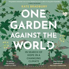 One Garden Against the World (MP3-Download) - Bradbury, Kate