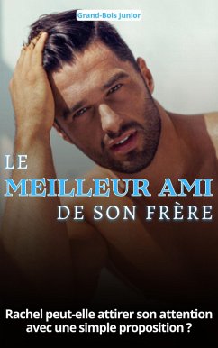 Cover Le meilleur ami de son frère (eBook, ePUB)