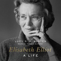 Elisabeth Elliot (MP3-Download) - S. R. Austen, Lucy