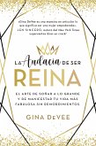 La audacia de ser reina (eBook, ePUB)