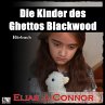 Die Kinder des Ghettos Blackwood... - Bild 1