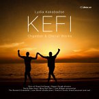 Kefi: Chamber & Choral Works