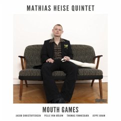 Mouth Games - Heise,Mathias Mouth Games - Heise,Mathias