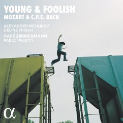 Young & Foolish: Mozart & C.P.E. Bach - Melnikov,Alexander/Valetti,Pablo/+