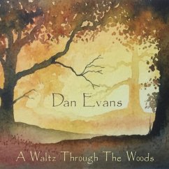 A Waltz Through The Woods - Evans,Dan/Crowdy,Andy