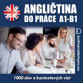 Angličtina do práce A1-B1 (MP3-Download) Angličtina do práce A1-B1 (MP3-Download)