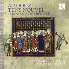 Au Douz Tens Nouvel - Bündgen,Paulin/Ensemble Céladon