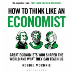 How to Think Like an Economist (MP3-Download)