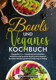 Bowls und Veganes Kochbuch