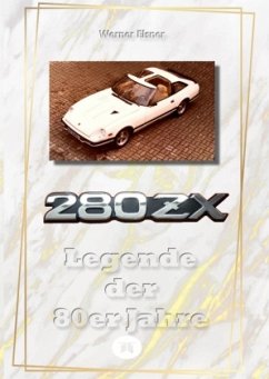 Cover 280 ZX - Legende der 80er Jahre