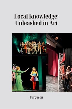 Local Knowledge: Unleashed in Art - Furguson