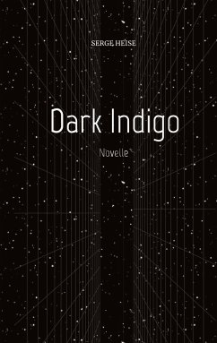 Dark Indigo (Kriminalroman) - Heise, Serge