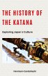 The History of the Katana - Bild 1