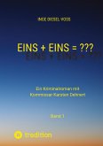 Eins + Eins = ??? Krimi oder Psychothriller = entscheidet selbst