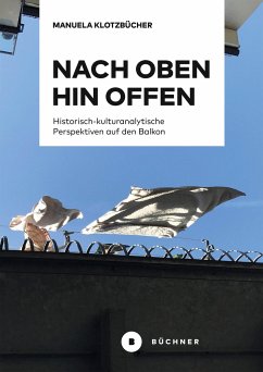 Nach oben hin offen - Klotzbücher, Manuela-Susanne