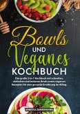 Bowls und Veganes Kochbuch