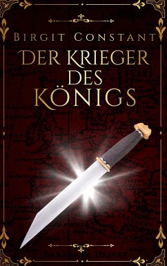 Der Krieger des Königs - Constant, Birgit