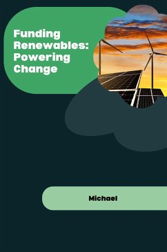 Funding Renewables: Powering Change - Michael