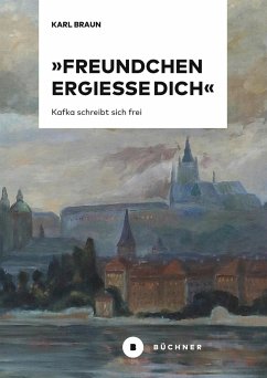 'Freundchen ergieße Dich' - Braun, Karl