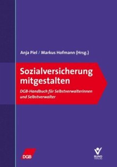 Sozialversicherung mitgestalten - Jakob, Johannes; Meyer, Jörg; Nakielski, Hans