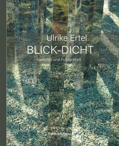 Blick-Dicht - Ertel, Ulrike