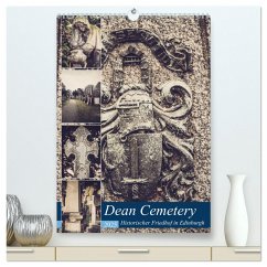 Dean Cemetery - Historischer Friedhof Edinburgh (hochwertiger Premium Wandkalender 2025 DIN A2 hoch), Kunstdruck in Hochglanz