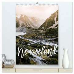 Neuseeland entdecken (hochwertiger Premium Wandkalender 2025 DIN A2 hoch), Kunstdruck in Hochglanz - Calvendo;Becker, Stefan