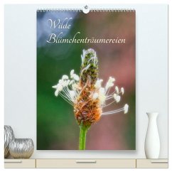 Wilde Blümchenträumereien (hochwertiger Premium Wandkalender 2025 DIN A2 hoch), Kunstdruck in Hochglanz