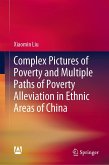 Complex Pictures of Poverty and Multiple Paths of Poverty Alleviation in Ethnic Areas of China