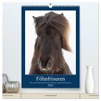 Föhnfrisuren (hochwertiger Premium Wandkalender 2025 DIN A2 hoch), Kunstdruck in Hochglanz