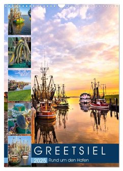 GREETSIEL Rund um den Hafen (Wandkalender 2025 DIN A3 hoch), CALVENDO Monatskalender - Calvendo;Dreegmeyer, Andrea