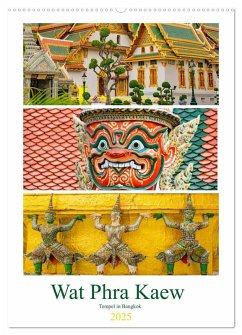 Wat Phra Kaew - Tempel in Bangkok (Wandkalender 2025 DIN A2 hoch), CALVENDO Monatskalender - Calvendo;Schwarze, Nina