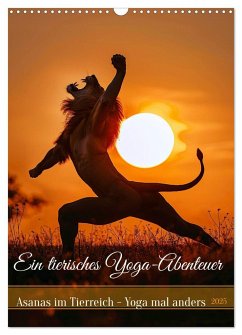 Ein tierisches Yoga-Abenteuer (Wandkalender 2025 DIN A3 hoch), CALVENDO Monatskalender - Calvendo;Rübsamen, Peter
