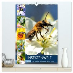 INSEKTENWELT - Heimische Nützlinge ganz nah (hochwertiger Premium Wandkalender 2025 DIN A2 hoch), Kunstdruck in Hochglanz - Calvendo;Dreegmeyer, Andrea