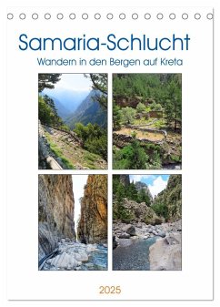 Samaria-Schlucht - Wandern in den Bergen auf Kreta (Tischkalender 2025 DIN A5 hoch), CALVENDO Monatskalender - Calvendo;Frost, Anja