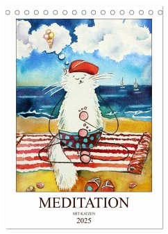 Meditation mit Katzen (Tischkalender 2025 DIN A5 hoch), CALVENDO Monatskalender