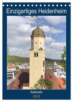 Einzigartiges Heidenheim (Tischkalender 2025 DIN A5 hoch), CALVENDO Monatskalender