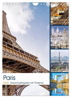 Paris Traummetropole mit Charme (Wandkalender 2025 DIN A4 hoch), CALVENDO Monatskalender