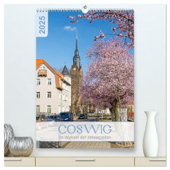 Coswig - Im Wandel der Jahreszeiten (hochwertiger Premium Wandkalender 2025 DIN A2 hoch), Kunstdruck in Hochglanz