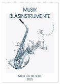 Musik Blasinstrumente (Wandkalender 2025 DIN A2 hoch), CALVENDO Monatskalender