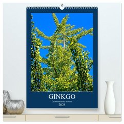 Ginkgo (hochwertiger Premium Wandkalender 2025 DIN A2 hoch), Kunstdruck in Hochglanz - Calvendo;Jäger, Anette