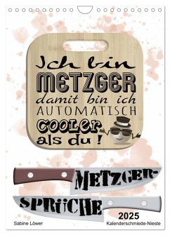 Metzger-Sprüche (Wandkalender 2025 DIN A4 hoch), CALVENDO Monatskalender