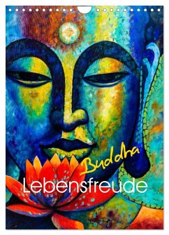Lebensfreude Buddha (Wandkalender 2025 DIN A4 hoch), CALVENDO Monatskalender - Calvendo;Voßen - Herzog von Laar am Rhein, W.W.