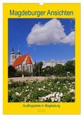 Magdeburger Ansichten (Wandkalender 2025 DIN A3 hoch), CALVENDO Monatskalender