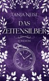 Das Zeitensilber - London