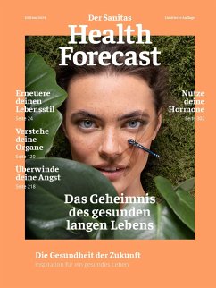 Das Geheimnis des gesunden langen Lebens - Die Gesundheit der Zukunft - Sanitas Health Forecast