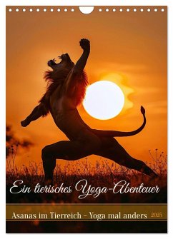 Ein tierisches Yoga-Abenteuer (Wandkalender 2025 DIN A4 hoch), CALVENDO Monatskalender - Calvendo;Rübsamen, Peter