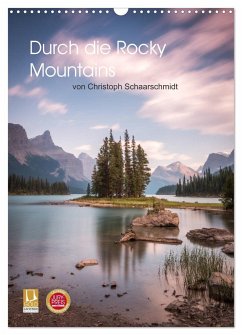 Die kanadischen Rockies (Wandkalender 2025 DIN A3 hoch), CALVENDO Monatskalender - Calvendo;Schaarschmidt, Christoph