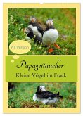 Papageitaucher Kleine Vögel im Frack AT Version (Wandkalender 2025 DIN A2 hoch), CALVENDO Monatskalender